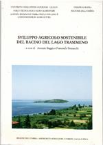 Sviluppo Agricolo Sostenibile Del Bacino Del Lago Trasimeno