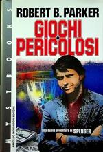 Giochi pericolosi