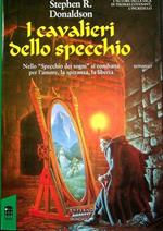 I cavalieri dello specchio