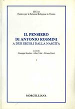 Il pensiero di Antonio Rosmini a due secoli dalla nascita