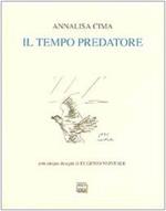 Il tempo predatore