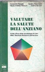 Valutare la salute dell'anziano