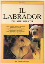 Il labrador e gli altri retriever