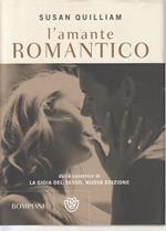 L' amante romantico. La gioia del sesso