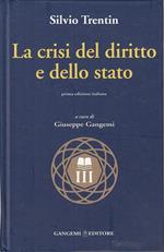 La crisi del diritto e dello stato