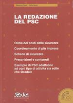 La redazione del PSC. Con CD-ROM