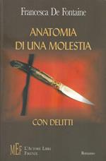 Anatomia di una molestia con delitti. Storie di abusi e soprusi aziendali dietro l'omicidio di due alti dirigenti