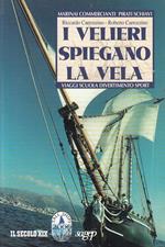 I velieri spiegano la vela