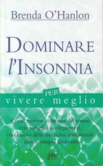 Dominare l'insonnia