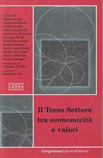 Il terzo settore. Tra economicità e valori