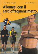 Allenarsi con il cardiofrequenzimetro