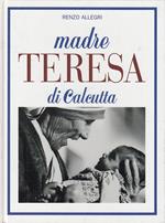 Madre Teresa di Calcutta