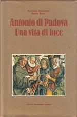 Antonio Di Padova Vita Di Luce