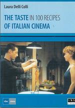 The Taste Of Italian Cinema In 100 Recipes