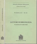 Letture di bibliologia (rist. anast. 1868)