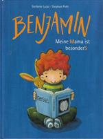 Benjamin Meine Mama Ist Besonders