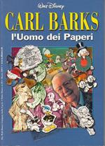 Carl Barks L'uomo Dei Paperi Tutto Disney N.18
