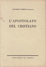L' apostolato Del Cristiano