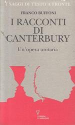 Racconti Di Canterbury Opera Unitaria