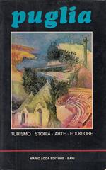 Puglia Turismo Storia Arte Folklore Guida