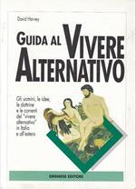 Guida al vivere alternativo