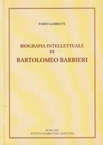 Biografia intellettuale di Bartolomeo Barbieri cappuccino del '600