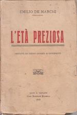 L' Eta' Preziosa