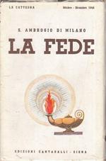 La Fede Di: S. Ambrogio Di Milano