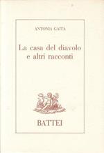 La Casa Del Diavolo E Altri Racconti