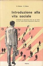 Introduzione Alla Vita Sociale Di: Guglielmo Strada