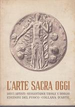 L' Arte Sacra Oggi Artisti Tavole E Disegni -