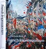 The Great Book Of French Impressionism Di: Kelder