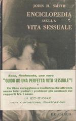 Enciclopedia Della Vita Sessuale Di: John H. Smith