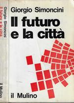 Il futuro e la città