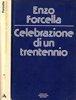 Celebrazione di un trentennio