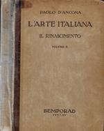 L' arte italiana Vol. II- Il Rinascimento