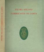 Pietro Miliani fabbricante di carta