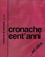 Cronache di cent'anni