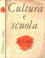 Cultura e scuola Anno XII - n. 45 - 46