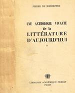 Une anthologie vivante de la litterature d'aujourd'hui