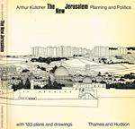 The new Jerusalem. Planning and politics