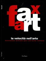 FAXART, la velocità nell'Arte