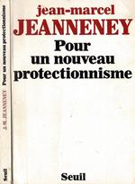 Pour un nouveau protectionnisme