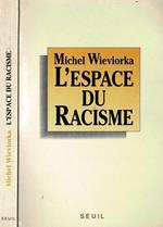 L' espace du Racisme