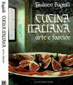 Cucina italiana. Arte e Fascino