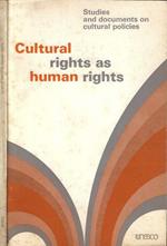 Cultural rights as human rights