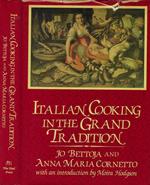 Italian cooking in the grand tradition