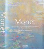 Monet oder der Triumph des Impressionismus