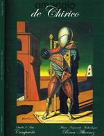 Omaggio a De Chirico. Nove capitoli della sua vita artistica in 46 confronti