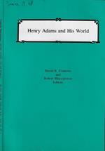 Henry Adams and his world